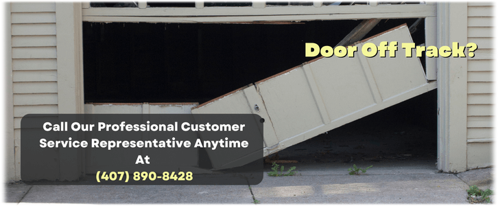 Garage Door Off Track Orlando FL (407) 890-8428 